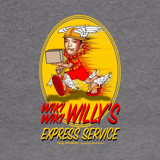 Wiki Wiki Willy's Express Service by MyTeeGraphics